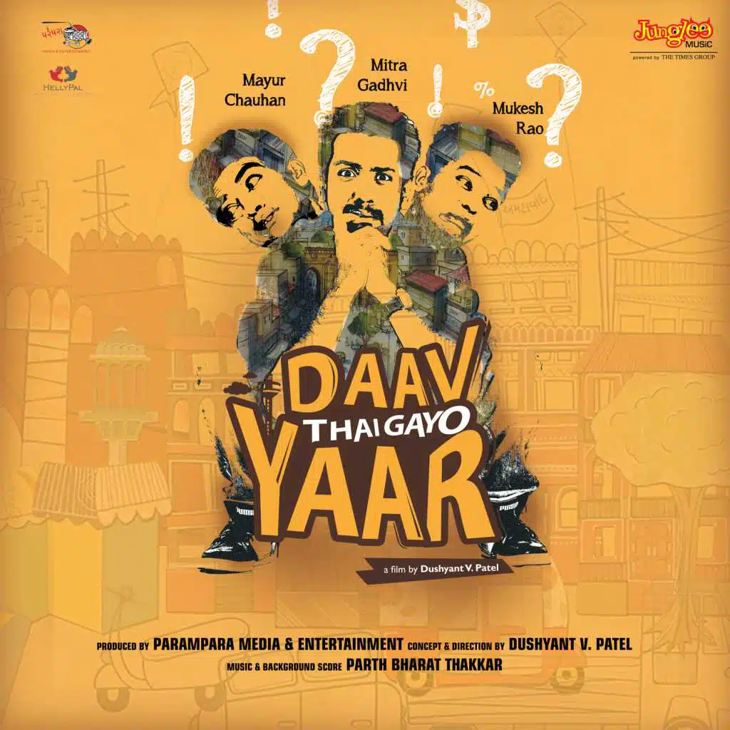 Daav Thai Gayo Yaar (Original Motion Picture Soundtrack)