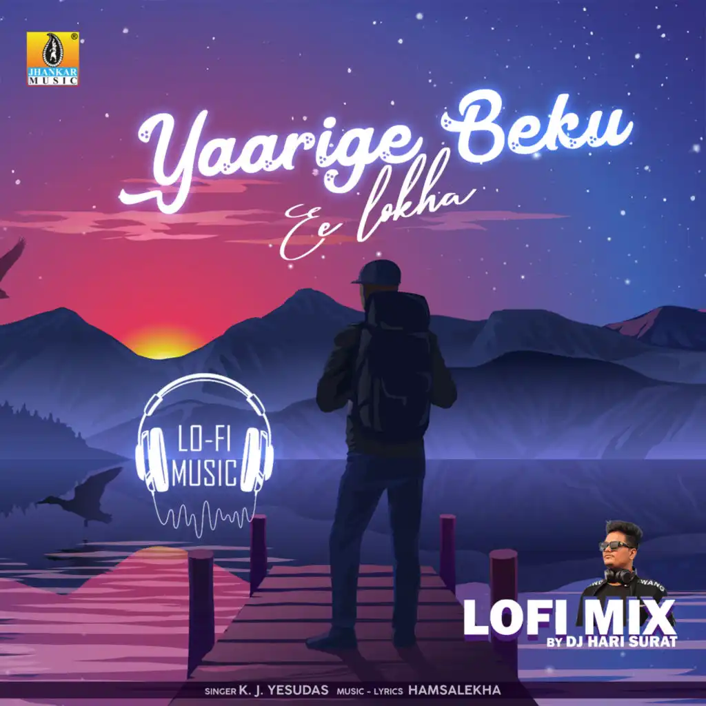 Yaarige Beku Ee Lokha (Lofi Mix) [feat. DJ Hari Surat]