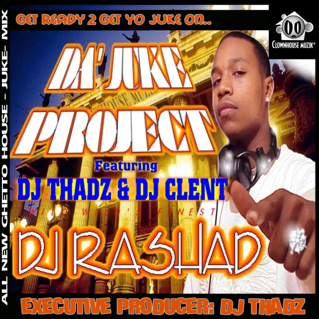 The Juke Project (ReMastered 2024) [feat. Dj Thadz & Dj Clent]
