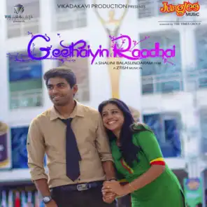 Geethaiyin Raadhai (Original Motion Picture Soundtrack)