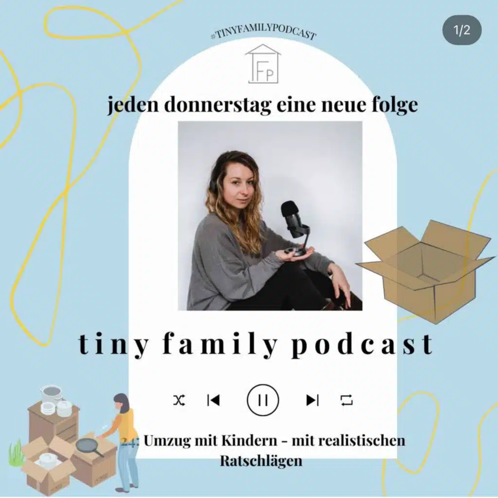 24: Umzug mit Kindern - mit realistischen Ratschlägen