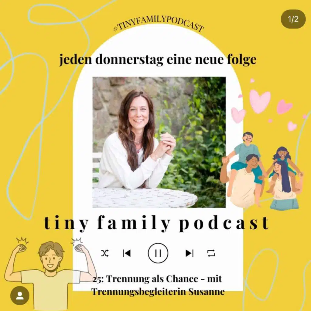 25: Trennung als Chance - mit Trennungsbegleiterin Susanne