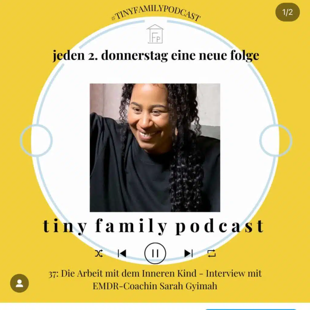 37: Die Arbeit mit dem Inneren Kind - Interview mit EMDR-Coachin Sarah Gyimah