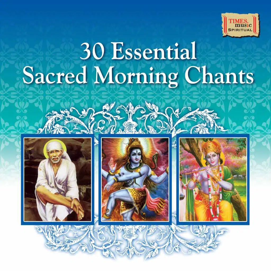 30 Essential Sacred Morning Chants