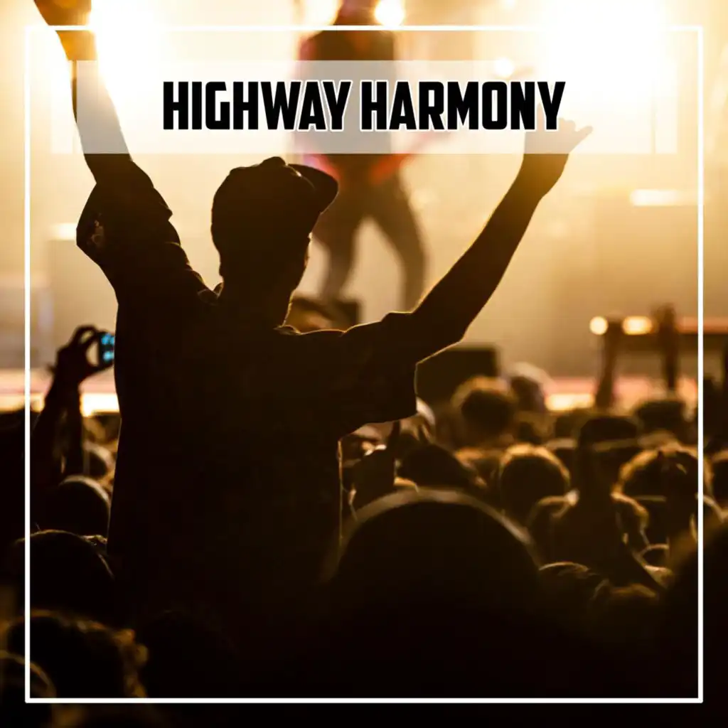 Highway Harmony