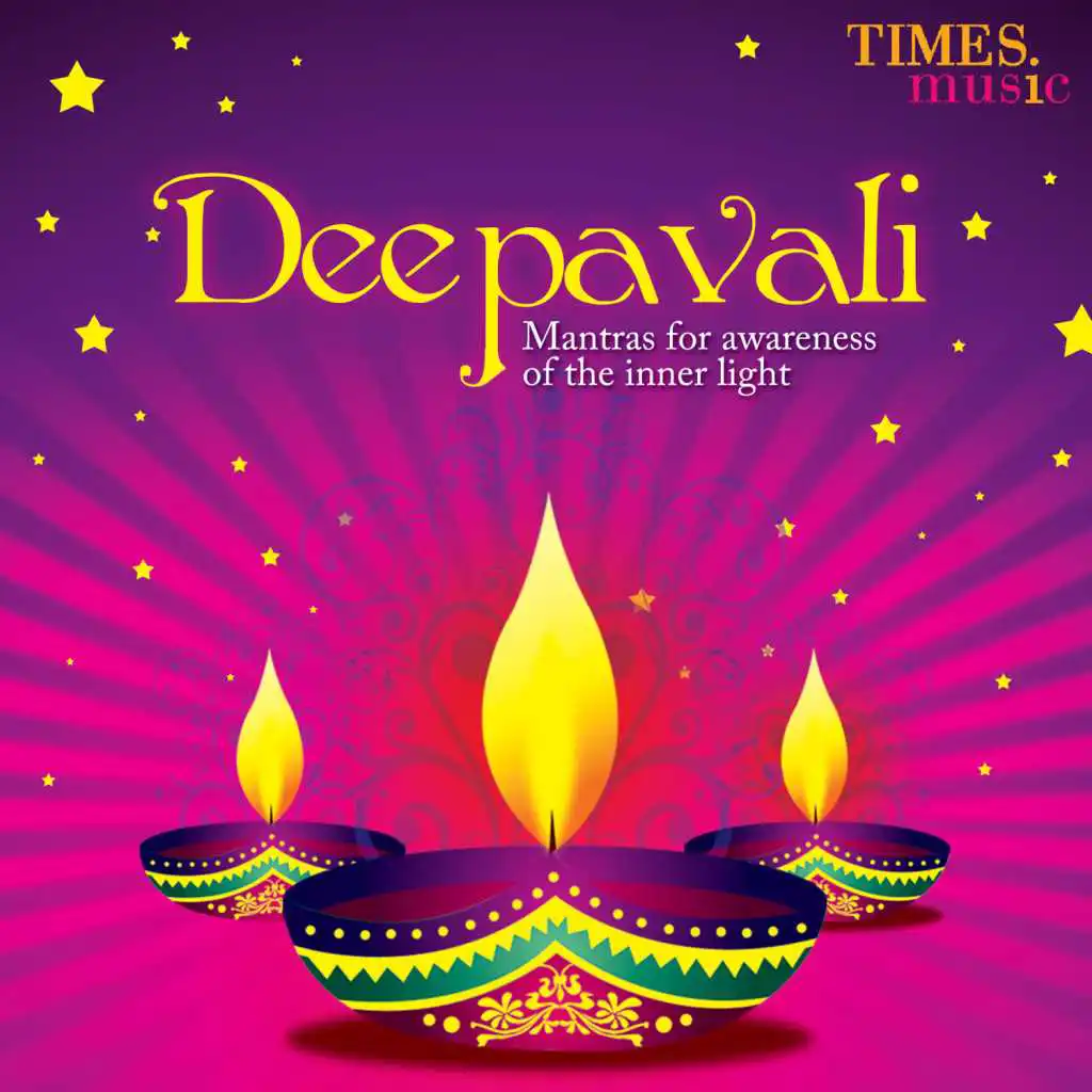 Deepavali Mantras For Awarness Of The Inner Light