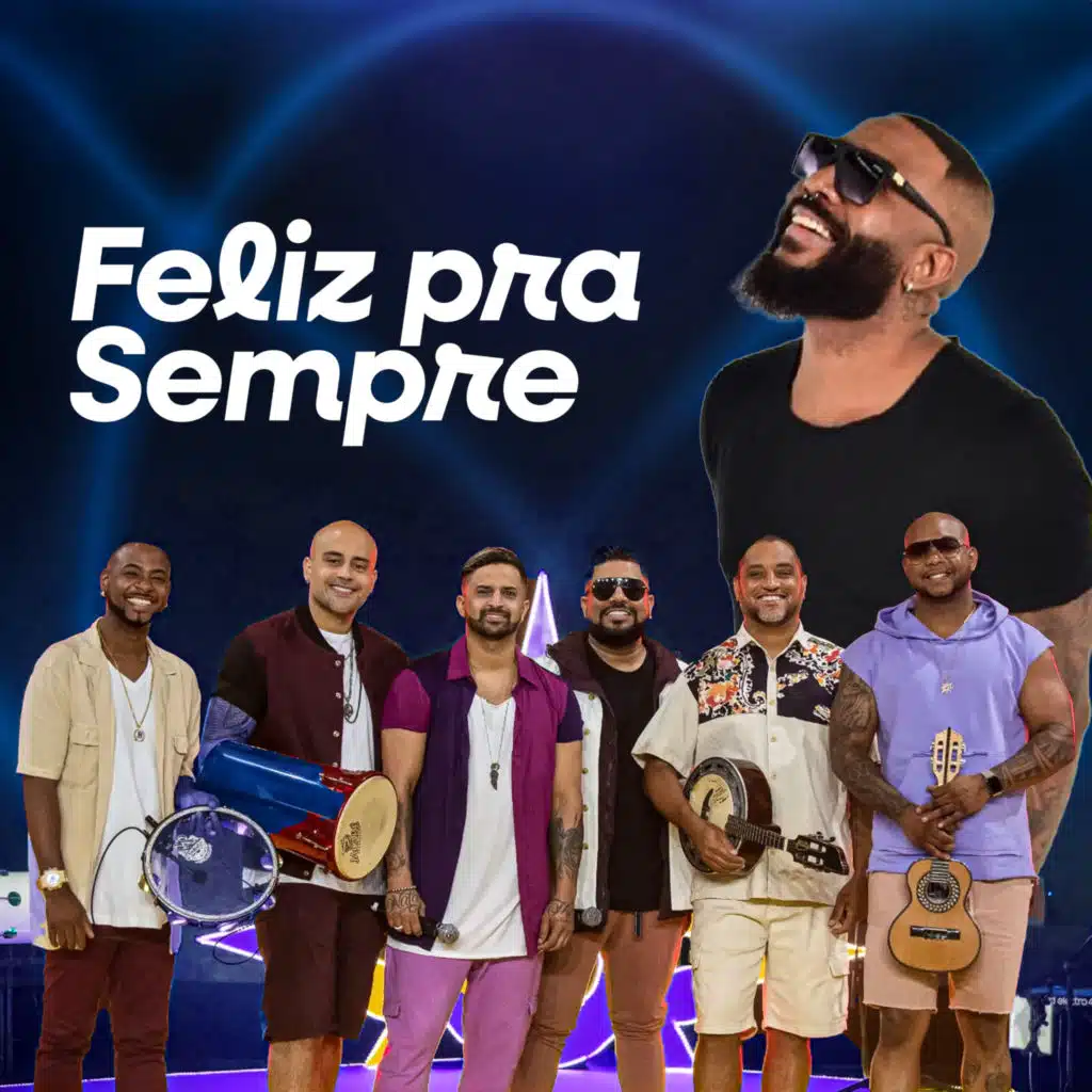 Feliz pra Sempre (feat. Grupo Clareou)