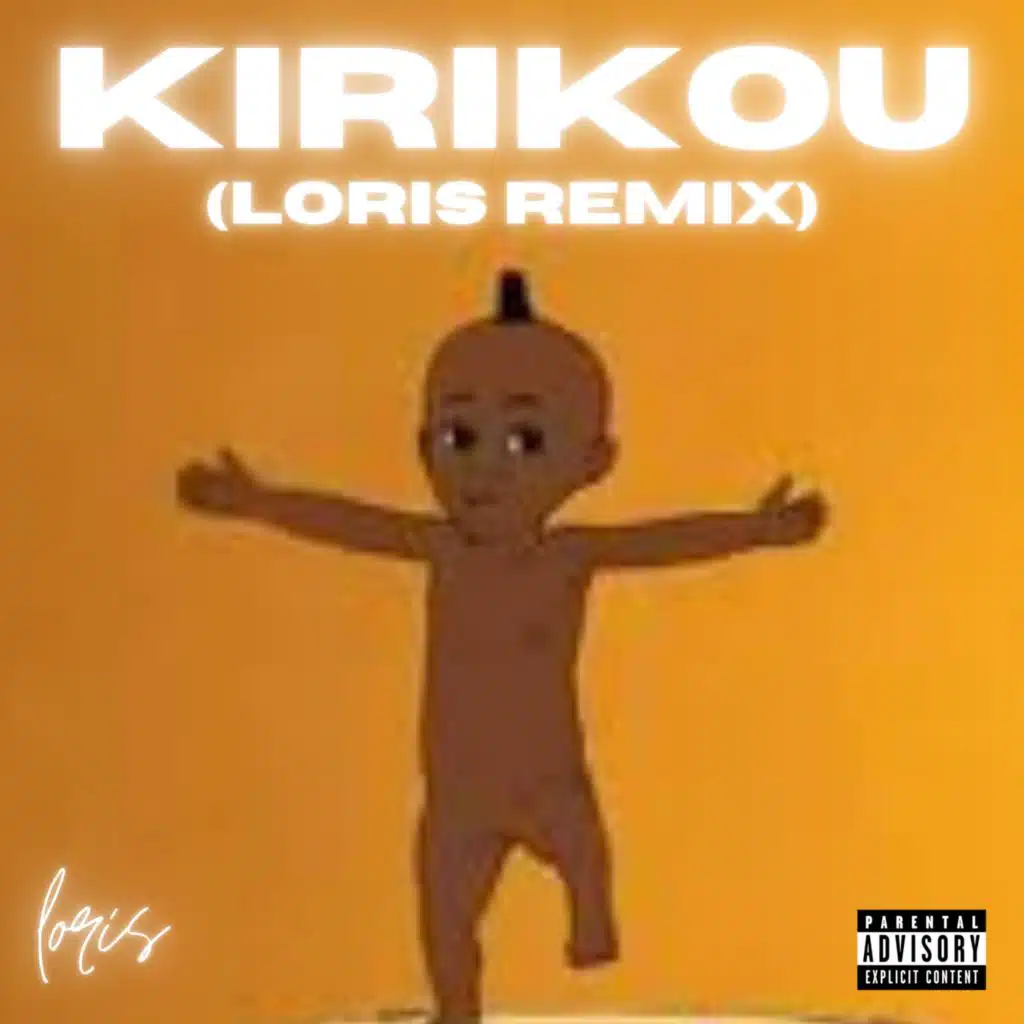Kirikou (Loris Remix)