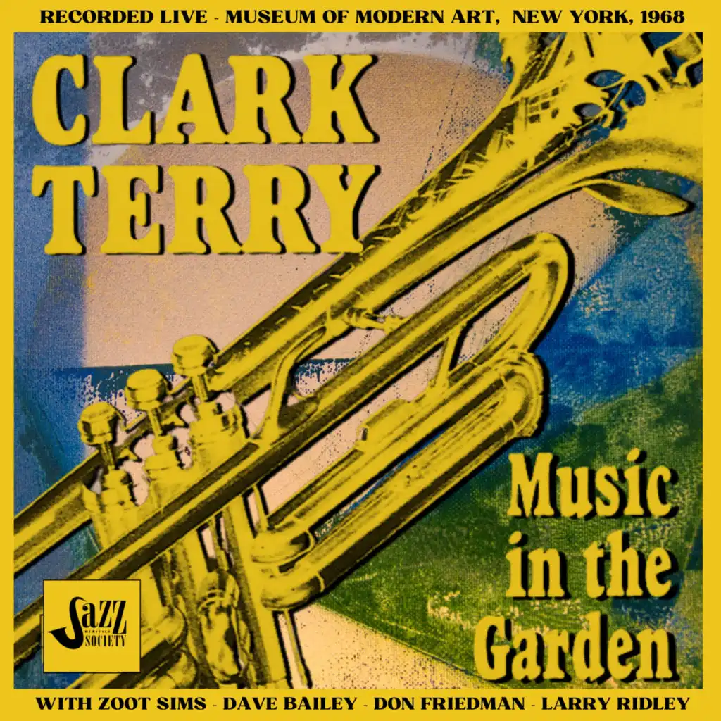 Music in The Garden (feat. Zoot Sims, Dave Bailey, Don Friedman & Larry Ridley)
