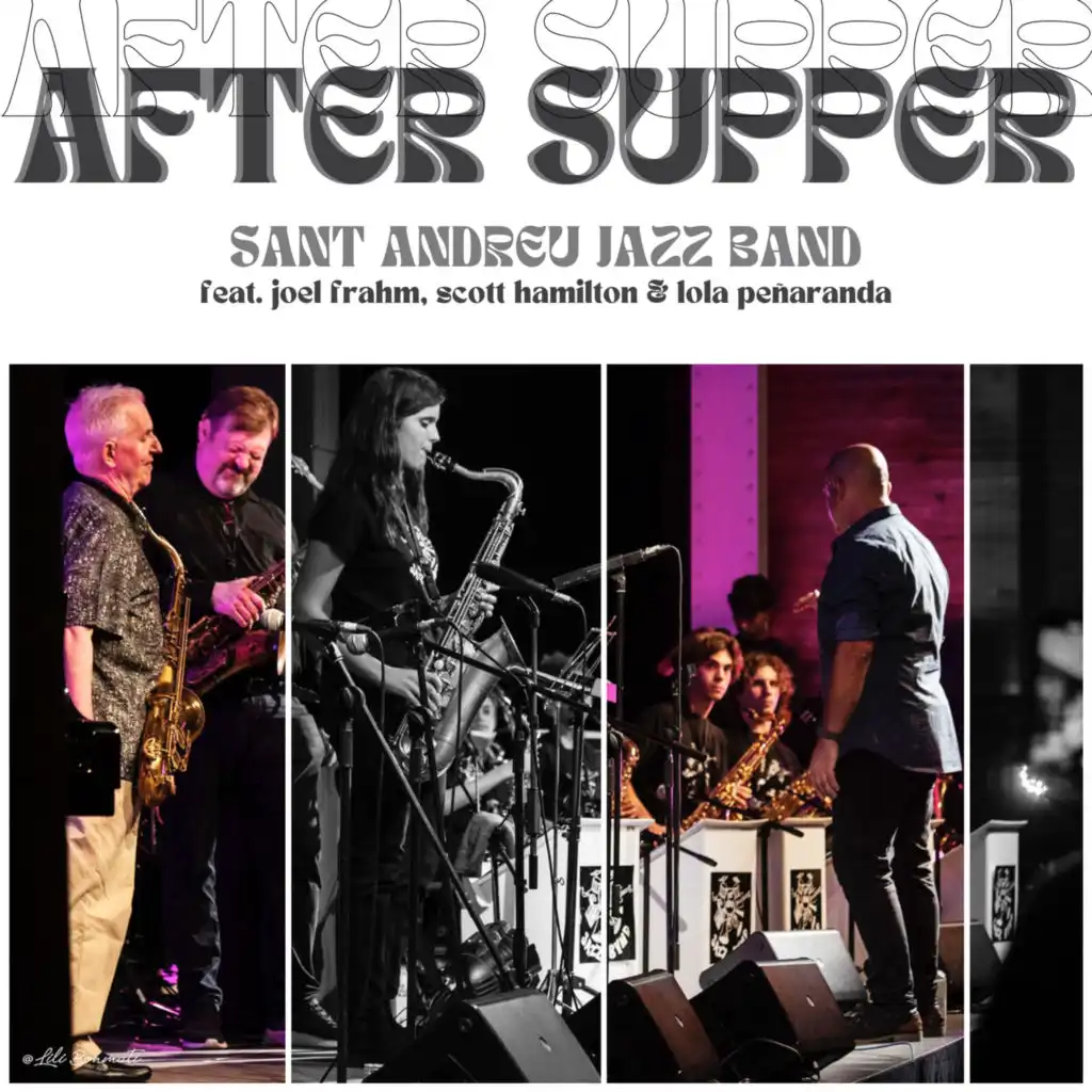 After Supper (feat. Pau García, Scott Hamilton, Joel Frahm & Lola Peñaranda)