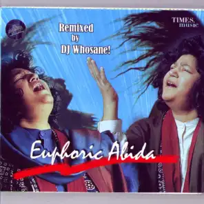 Euphoric Abida (feat. DJ Whosane)