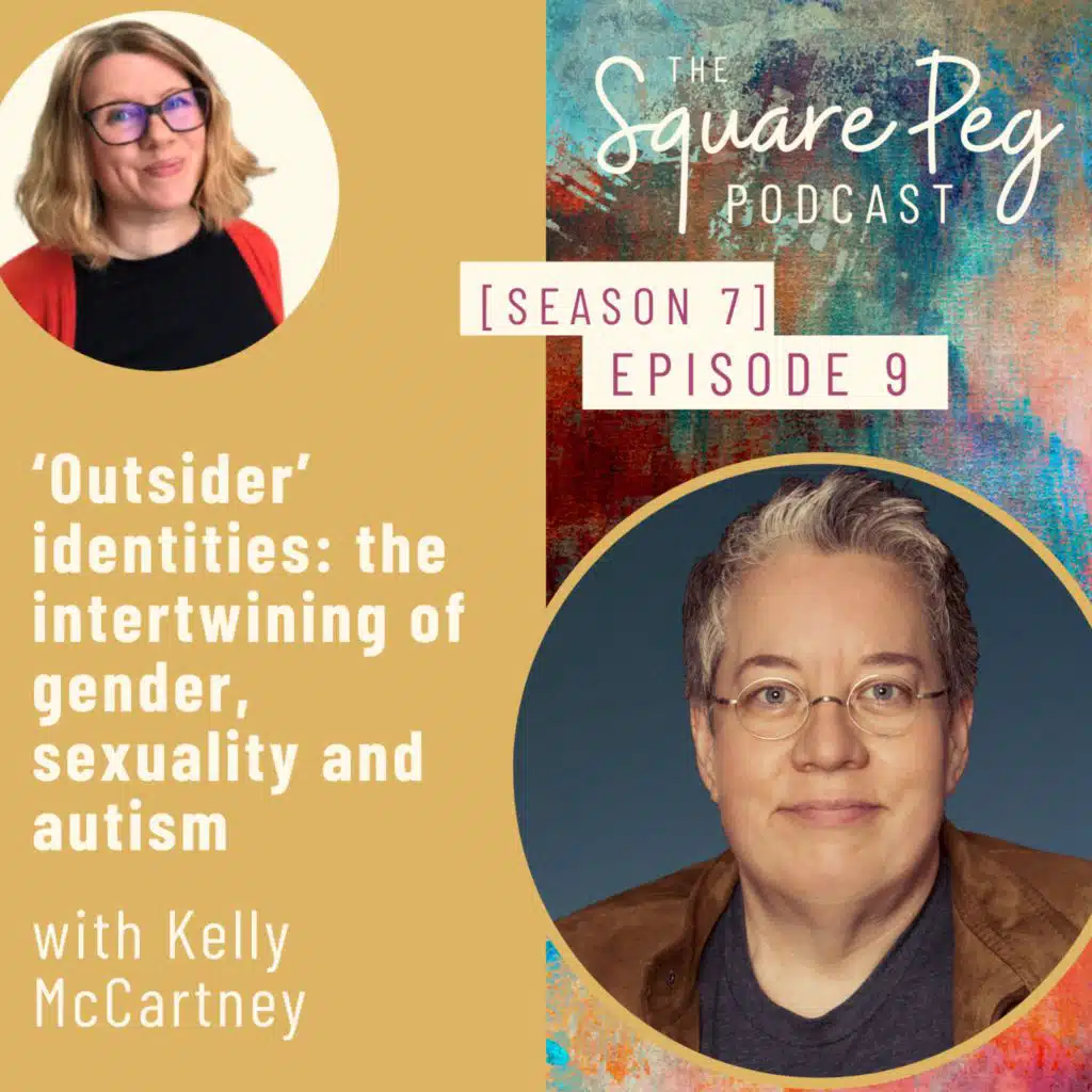 89. S7, Ep9: 'Outsider' identities: the intertwining of gender, sexuality and autism