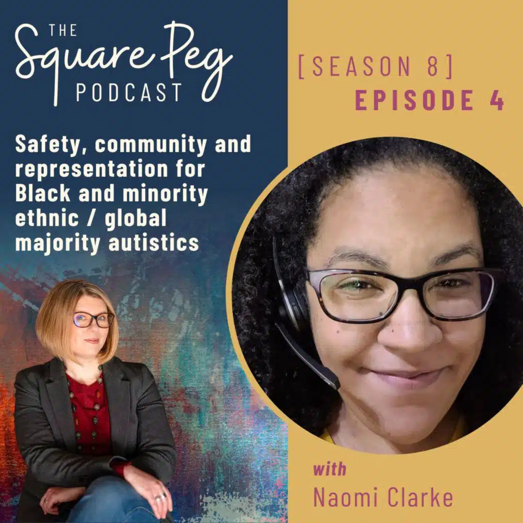 96. S8 E4: Safety, community and representation for Black and minority ethnic / global majority autistic people