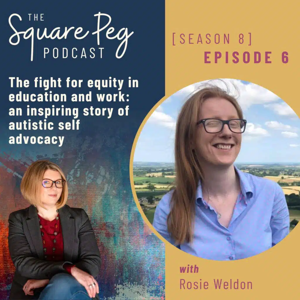 98. S8 E6: The fight for equity in education and work: an inspiring story of autistic self advocacy