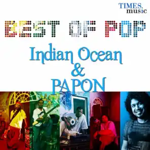 Best of Pop - Indian Ocean & Papon