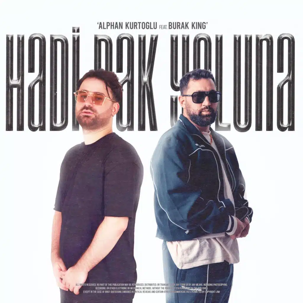 Burak King & Alphan Kurtoğlu