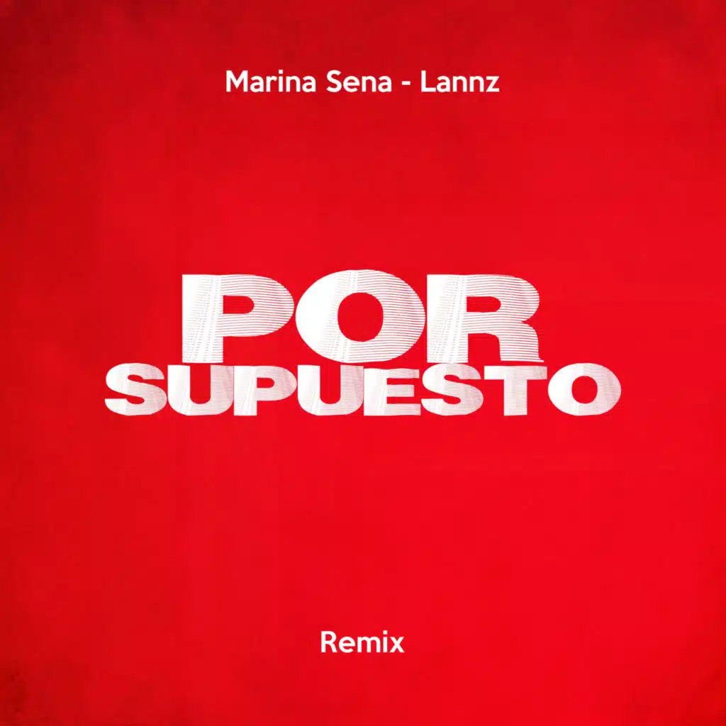Por Supuesto (Remix)