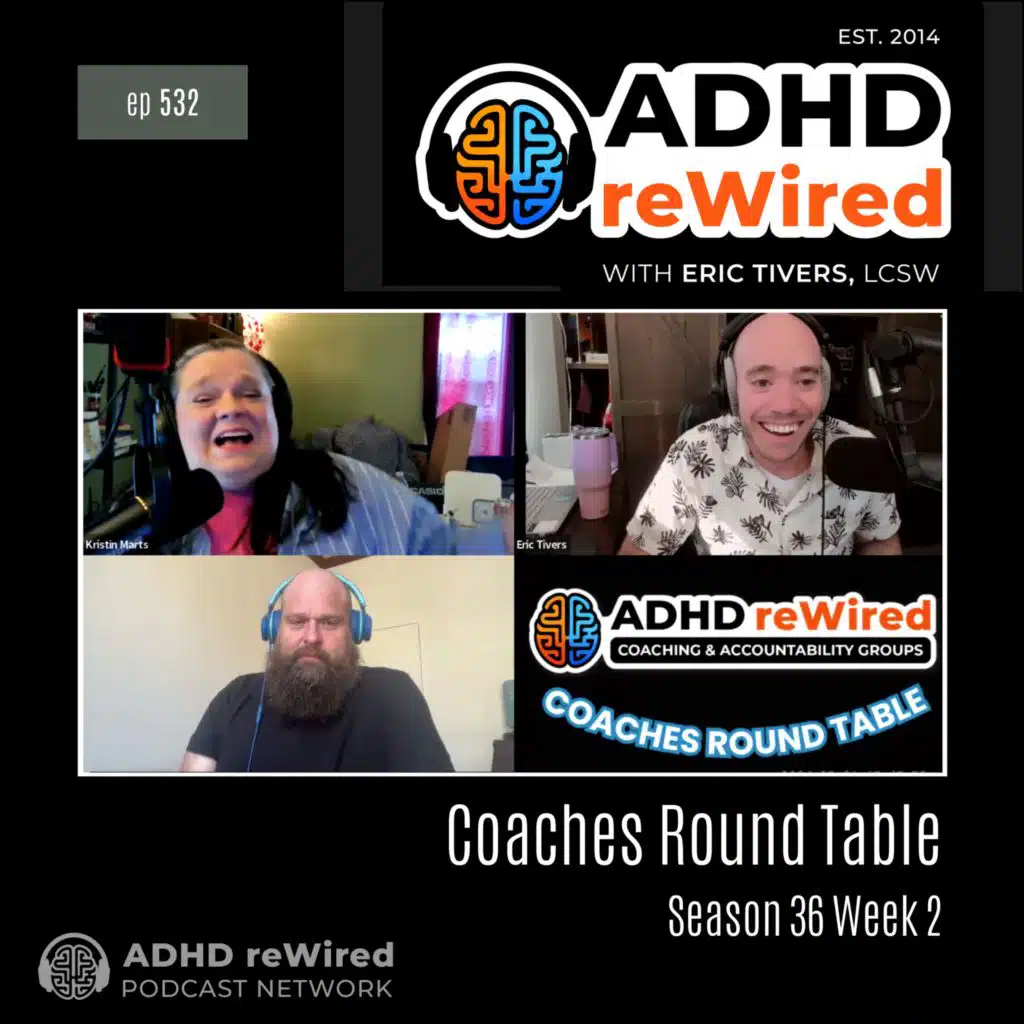 532 | S36 W2 Coaches Round Table