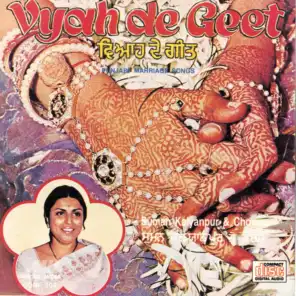 Vyah De Geet (Punjabi Marriage Songs)