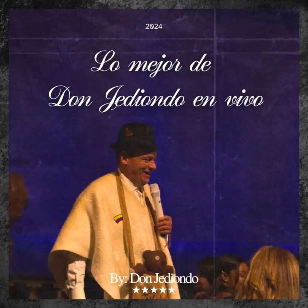 Don Jediondo en Vivo