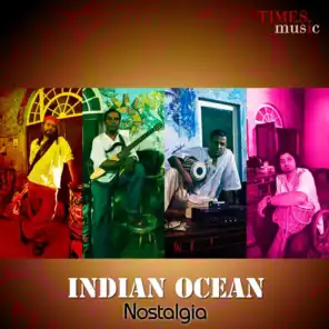 Indian Ocean - Nostalgia