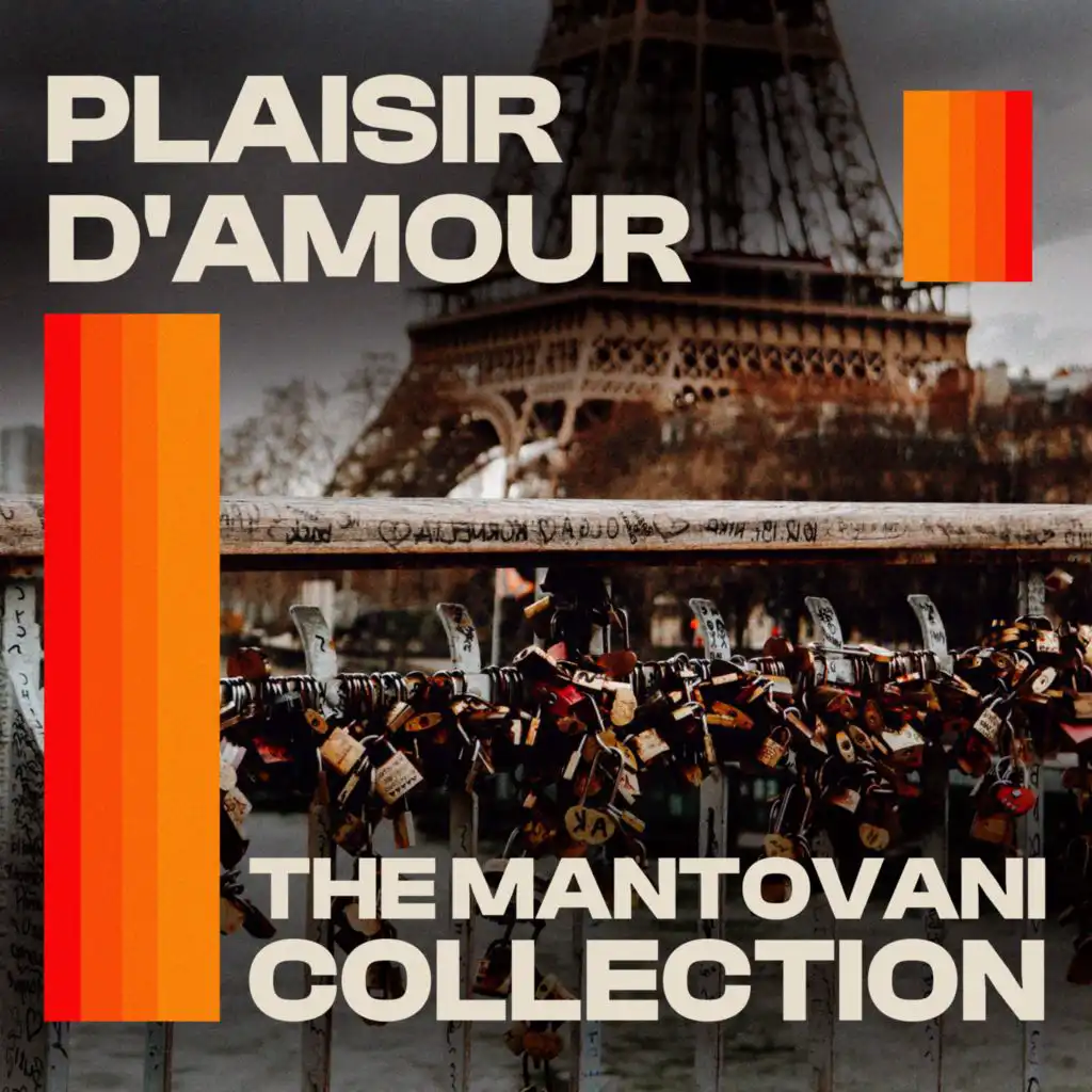 The Mantovani Collection - Plaisir D'Amour