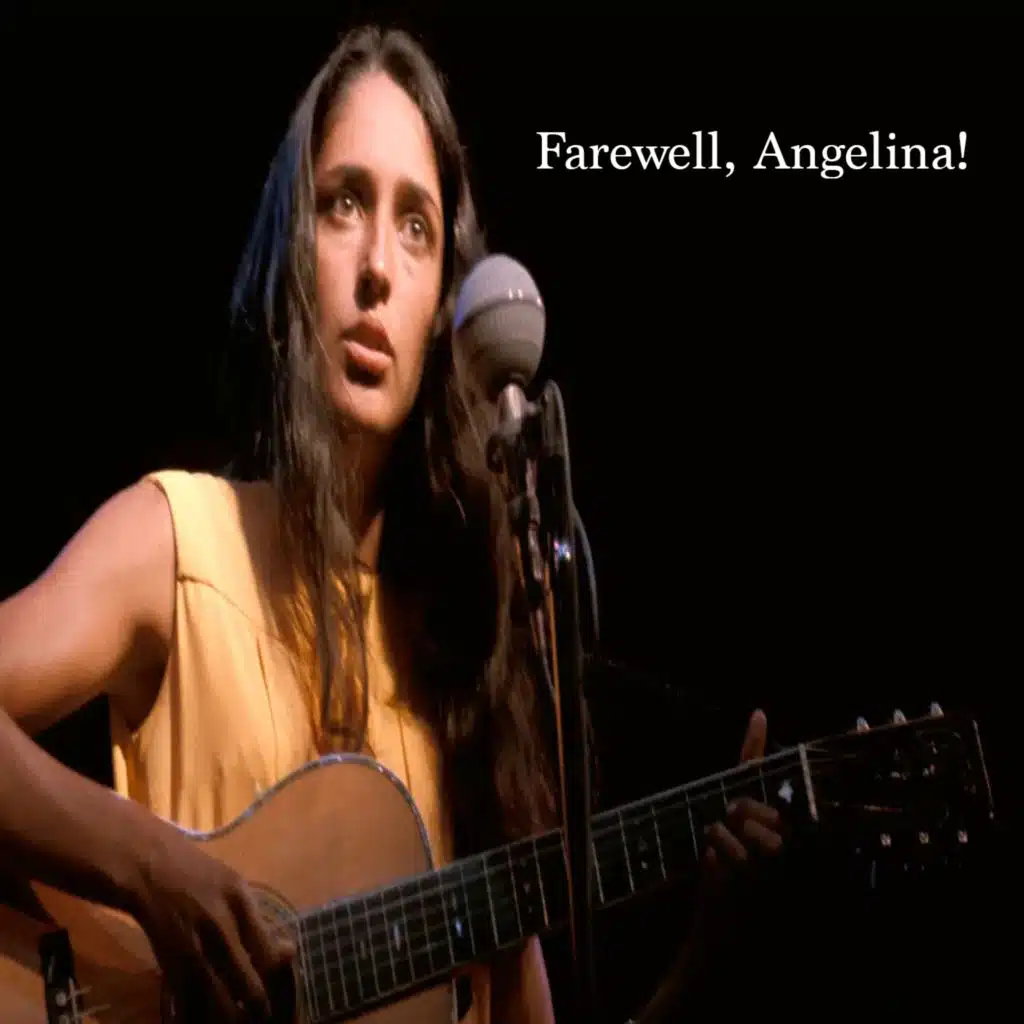 Farewell, Angelina!