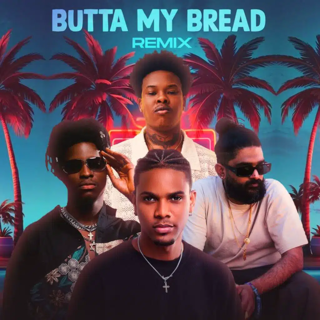 Butta My Bread (Remix) [feat. Lasmid]