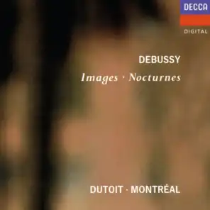 Debussy: Images; Nocturnes