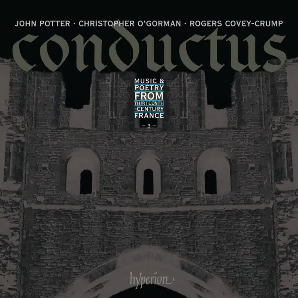 Conductus, Vol. 3: Music & Poetry from 13th-Century France