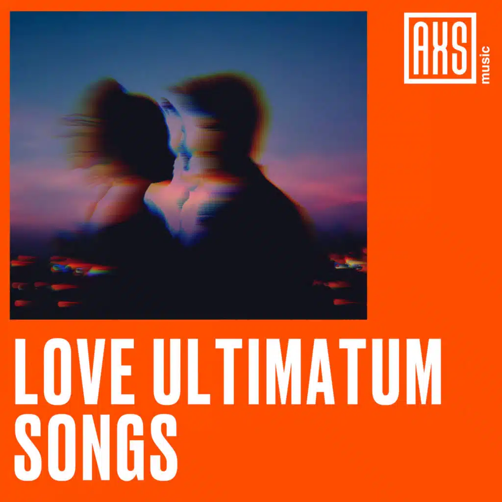 Love Ultimatum Songs