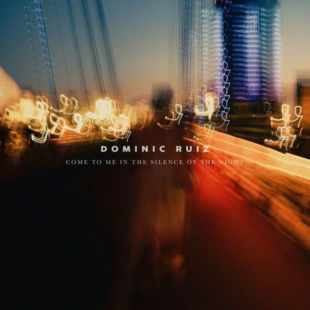 Come to Me in the Silence of the Night