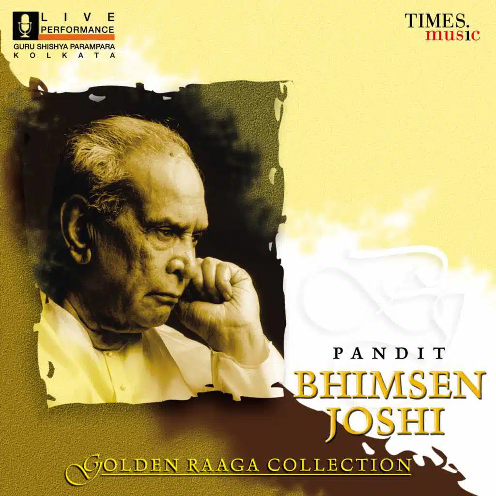 Golden Raga Collection Pandit Bhimsen Joshi (Live)