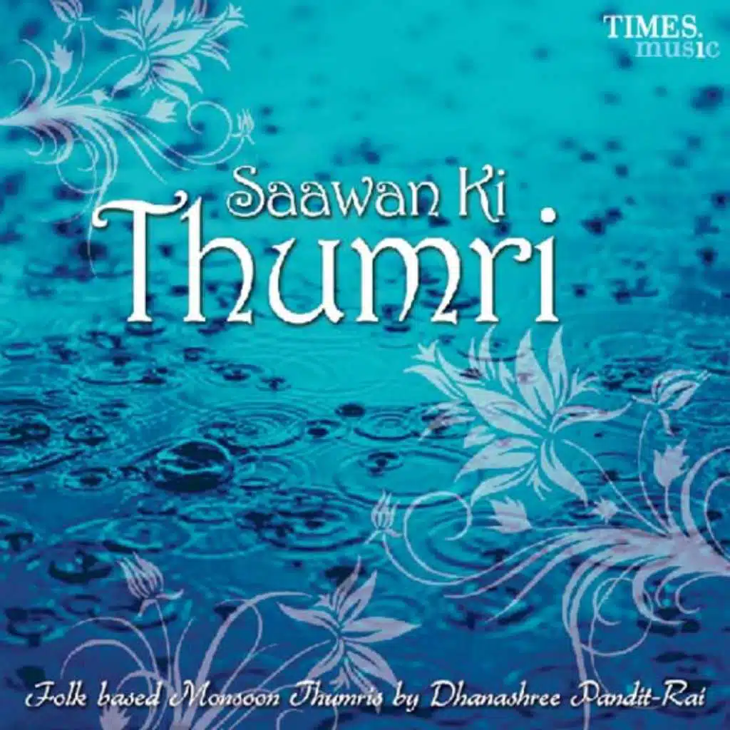 Saawan Ki Thumri