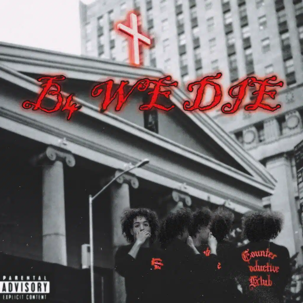 B4WeDie