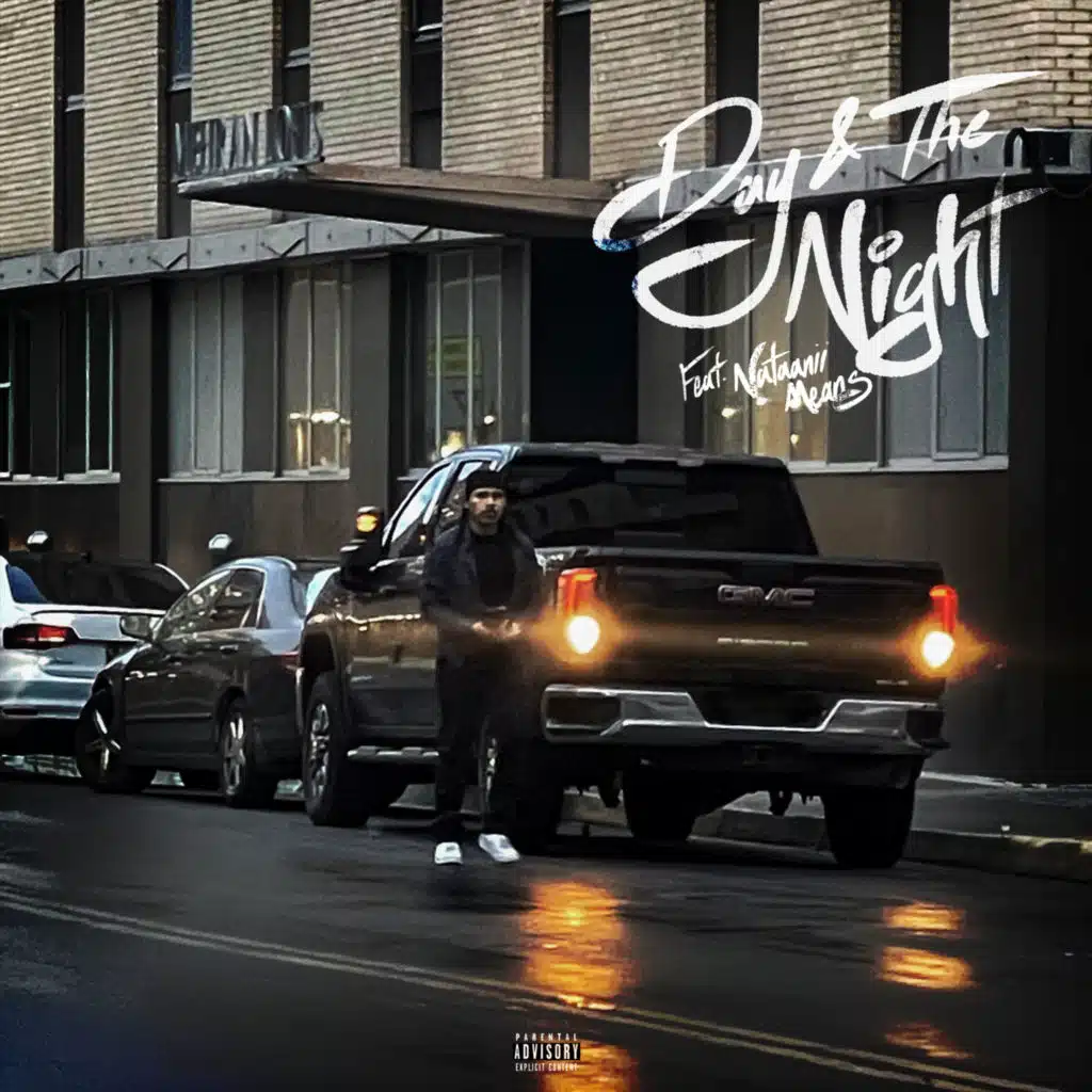 DAY AND THE NIGHT (feat. Nataanii Means)