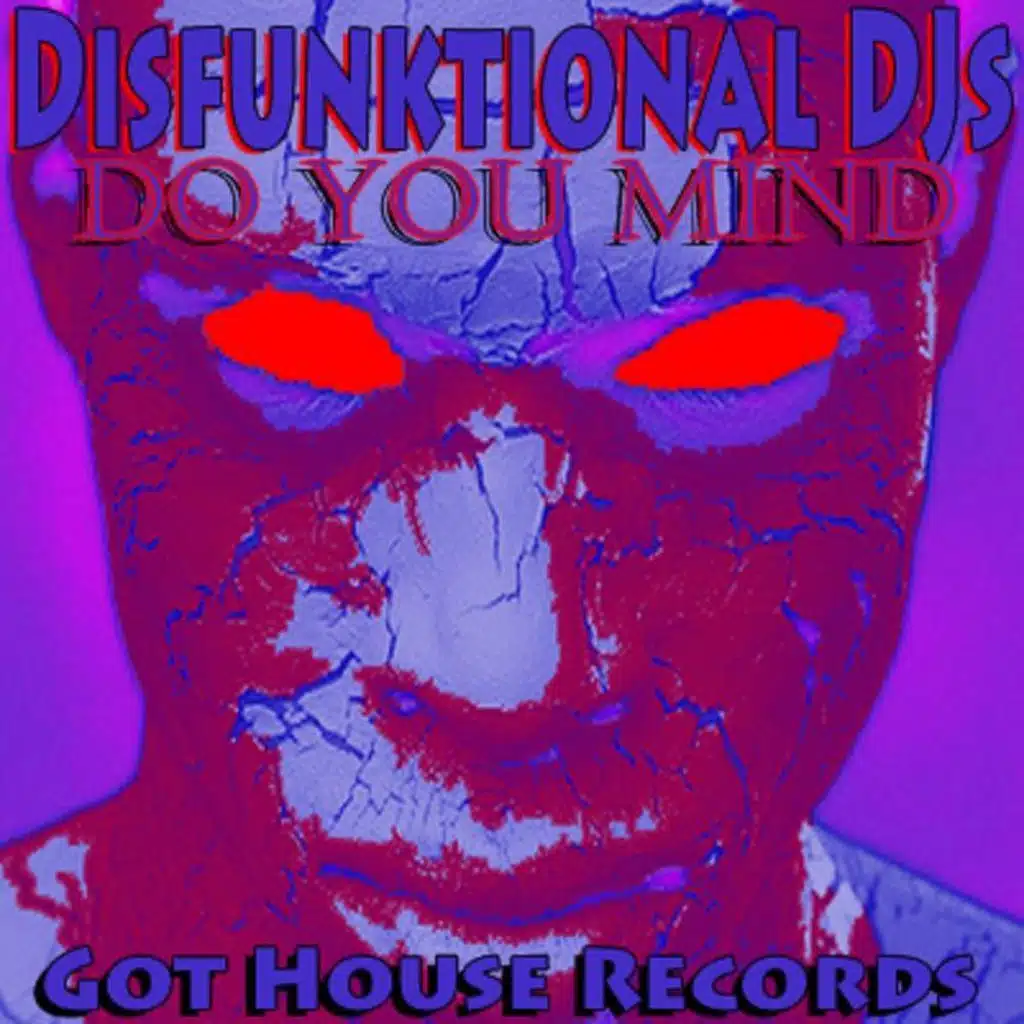 Do You Mind (Original Mix)