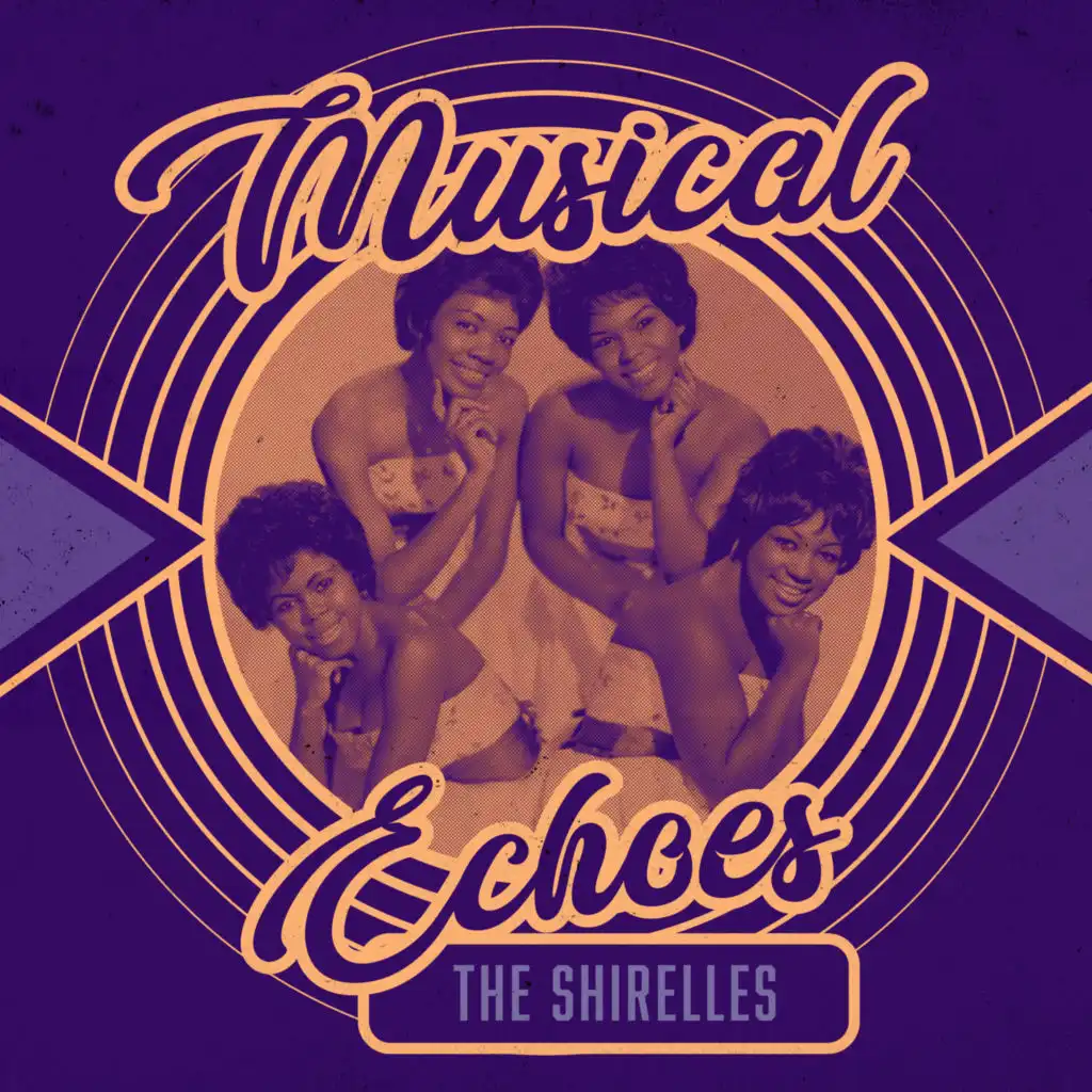 Musical Echoes of the Shirelles
