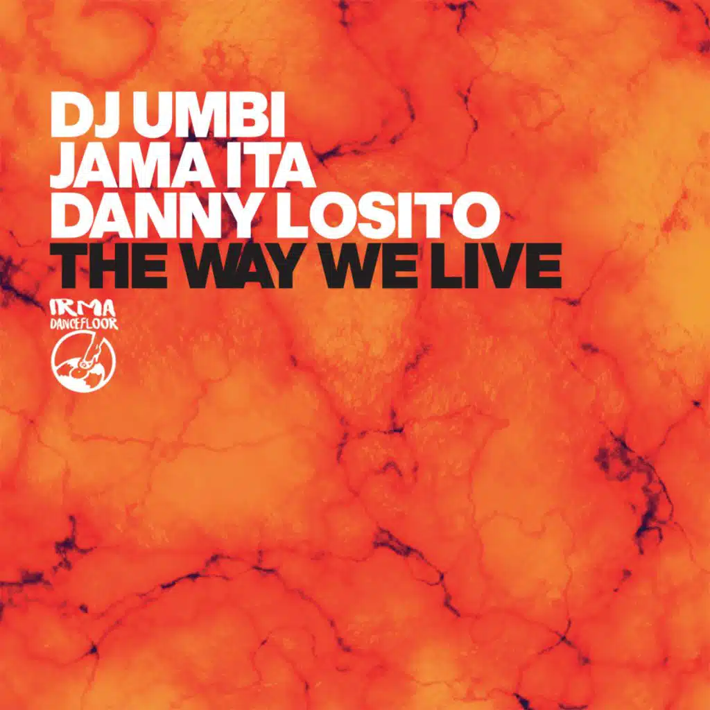DJ Umbi, Jama Ita & Danny Losito