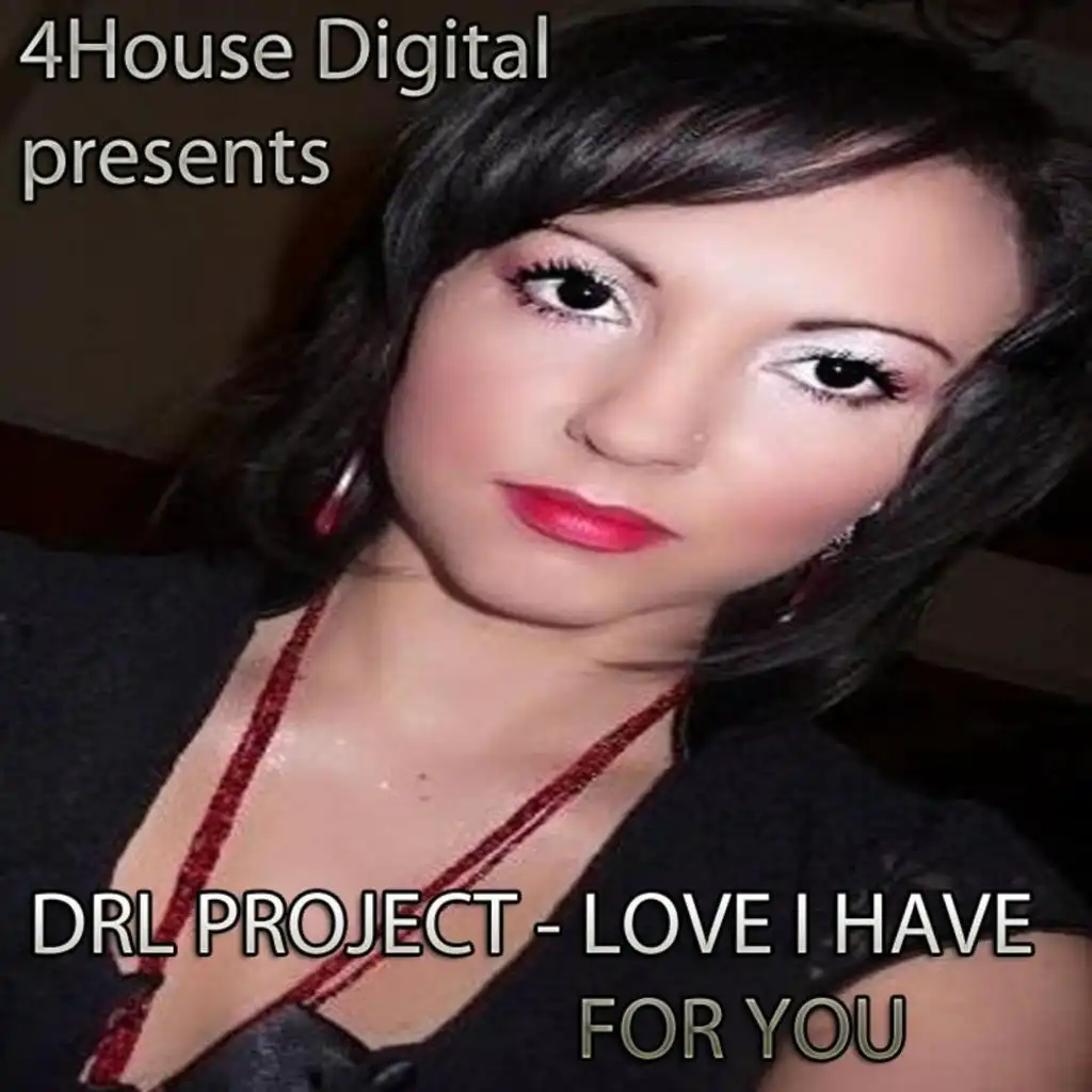 Love I Have For You (Original Mix)