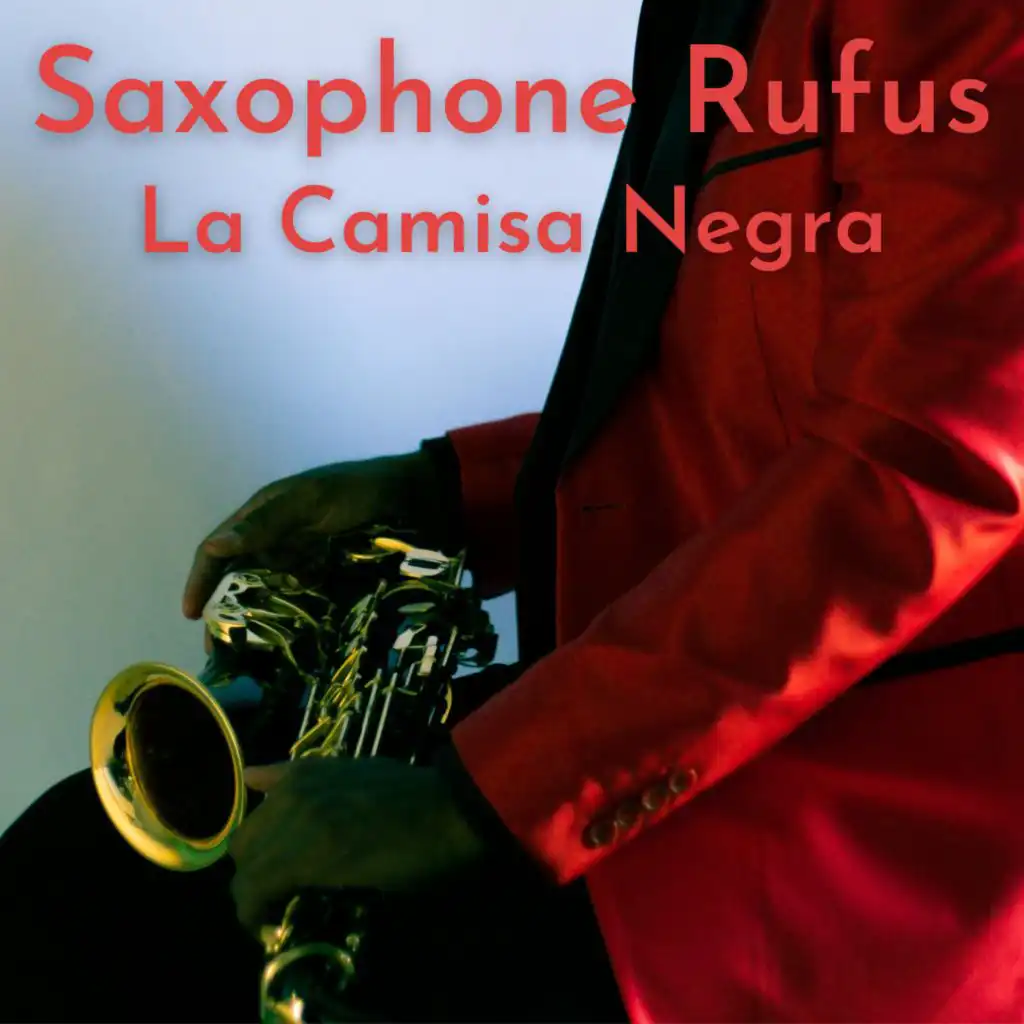 Saxophone Rufus