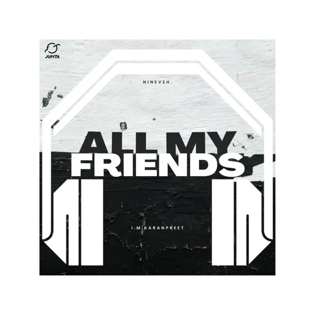All My Friends (8D Audio) [feat. i.m.karanpreet, nineveh. & Cenji]