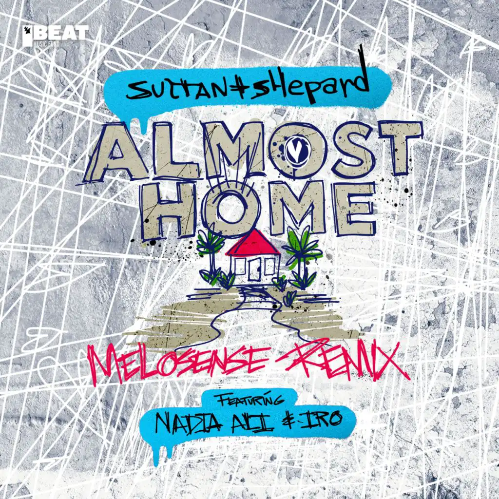 Almost Home (Melosense Extended Remix) [feat. Nadia Ali & IRO]