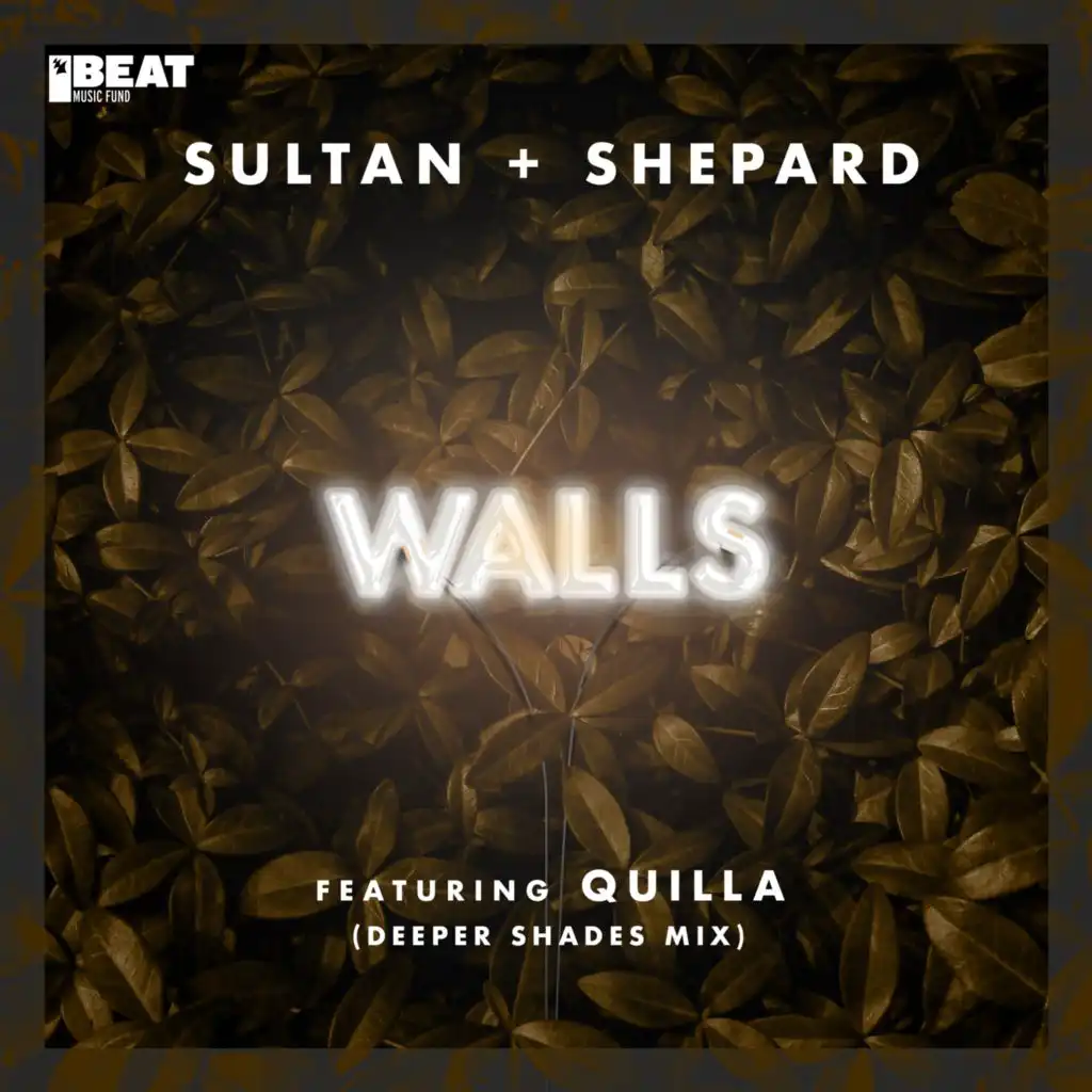 Walls (Deeper Shades Mix) [feat. Quilla]