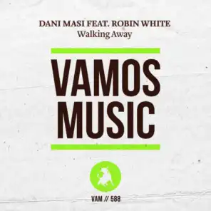 Walking Away (Nesco Remix) [feat. Robin White]