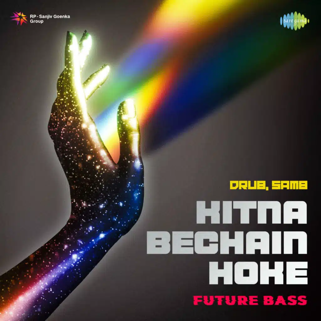 Kitna Bechain Hoke (Future Bass) [feat. Drub & SAM8]
