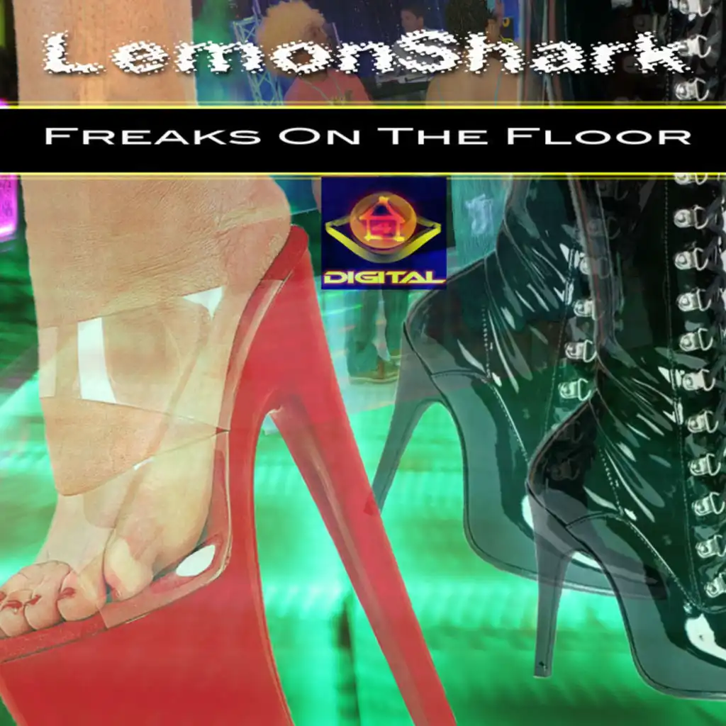 Freaks On The Floor EP
