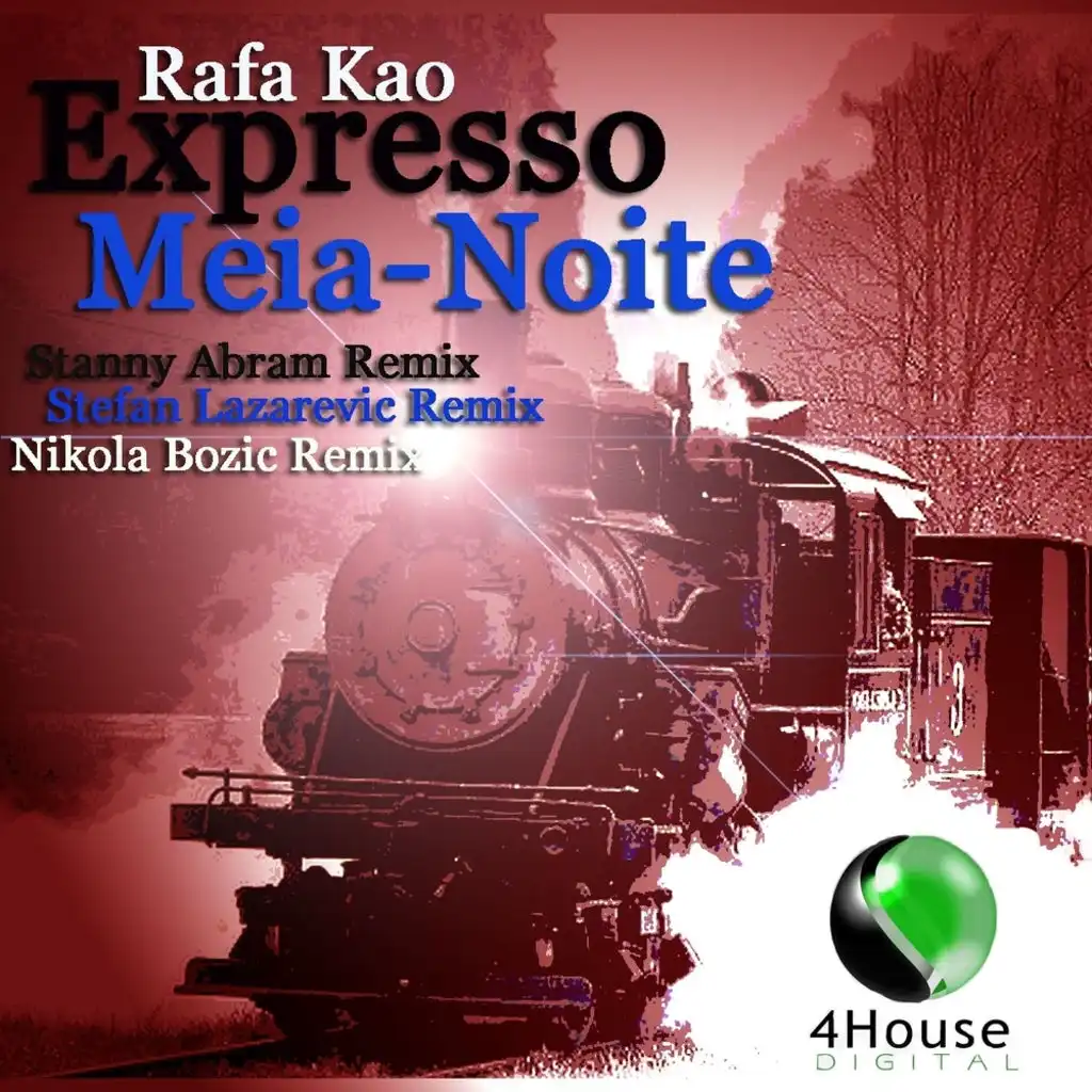 Expresso Meia - Noite (Stanny Abram Re-mix)