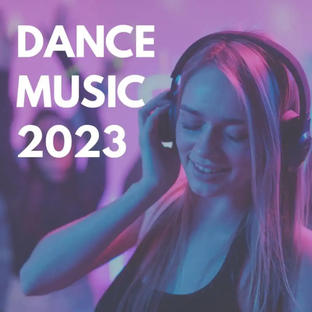 Dance Music 2023