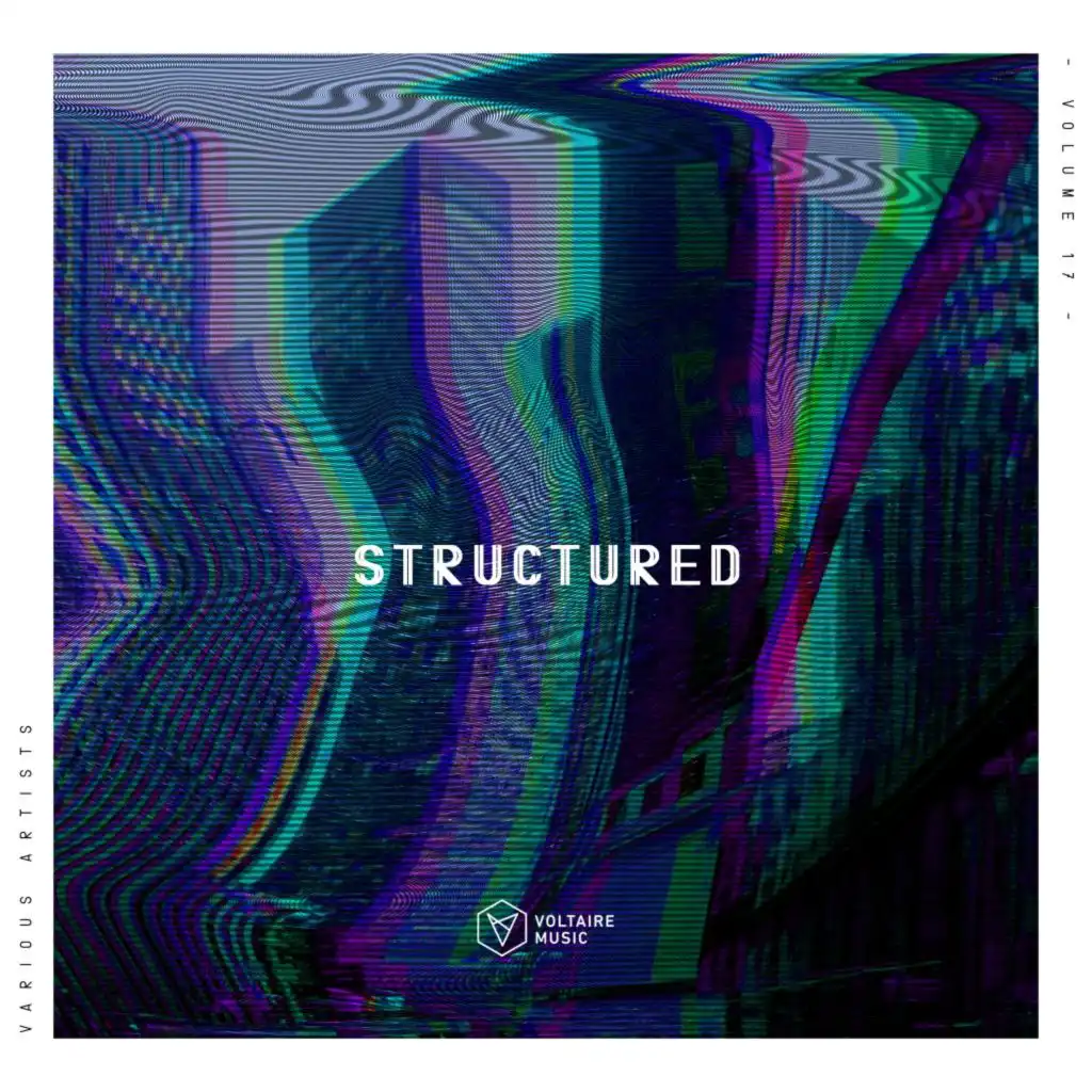 Voltaire Music Pres. Structured, Vol. 17